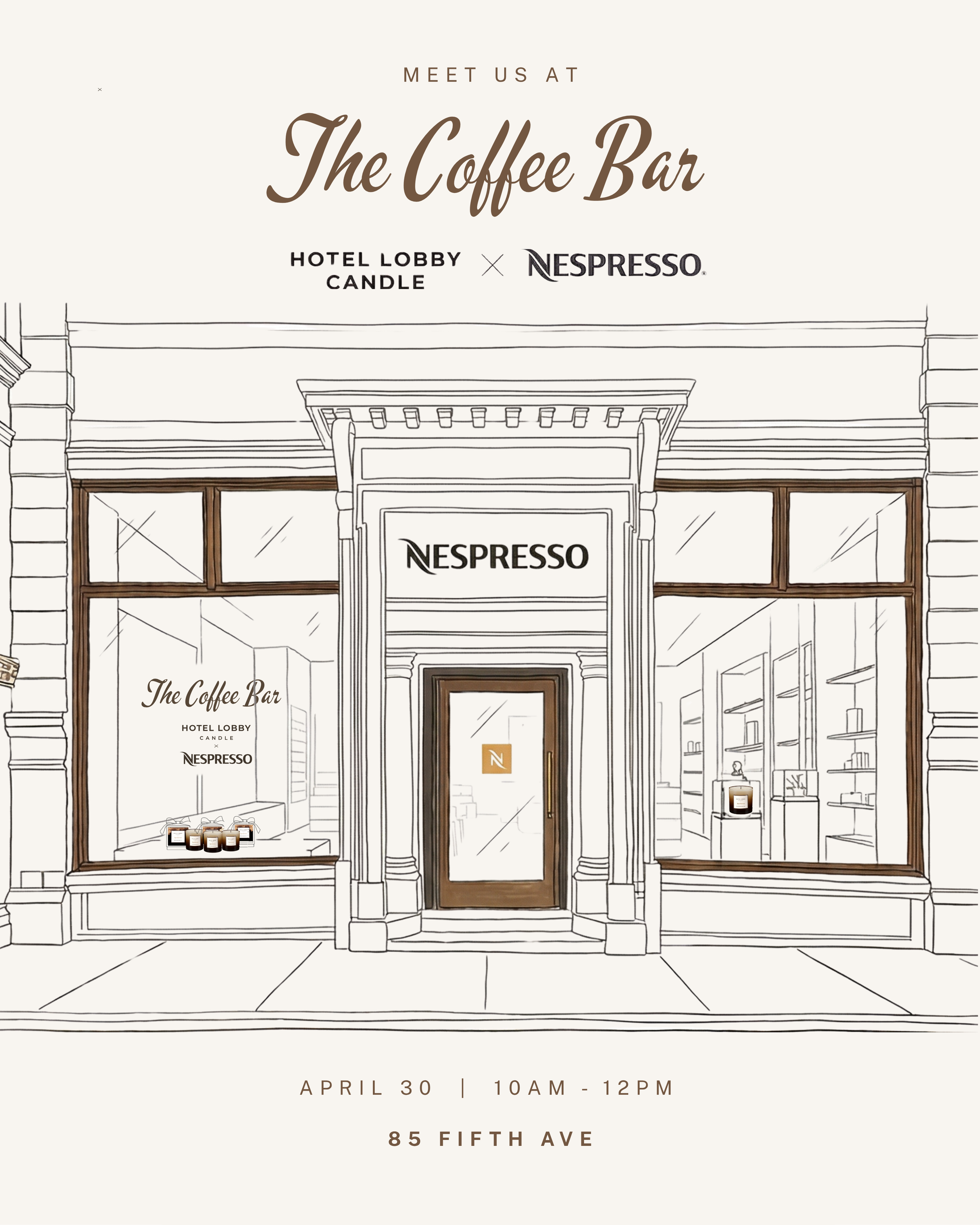 HOTEL LOBBY CANDLE X NESPRESSO, NYC