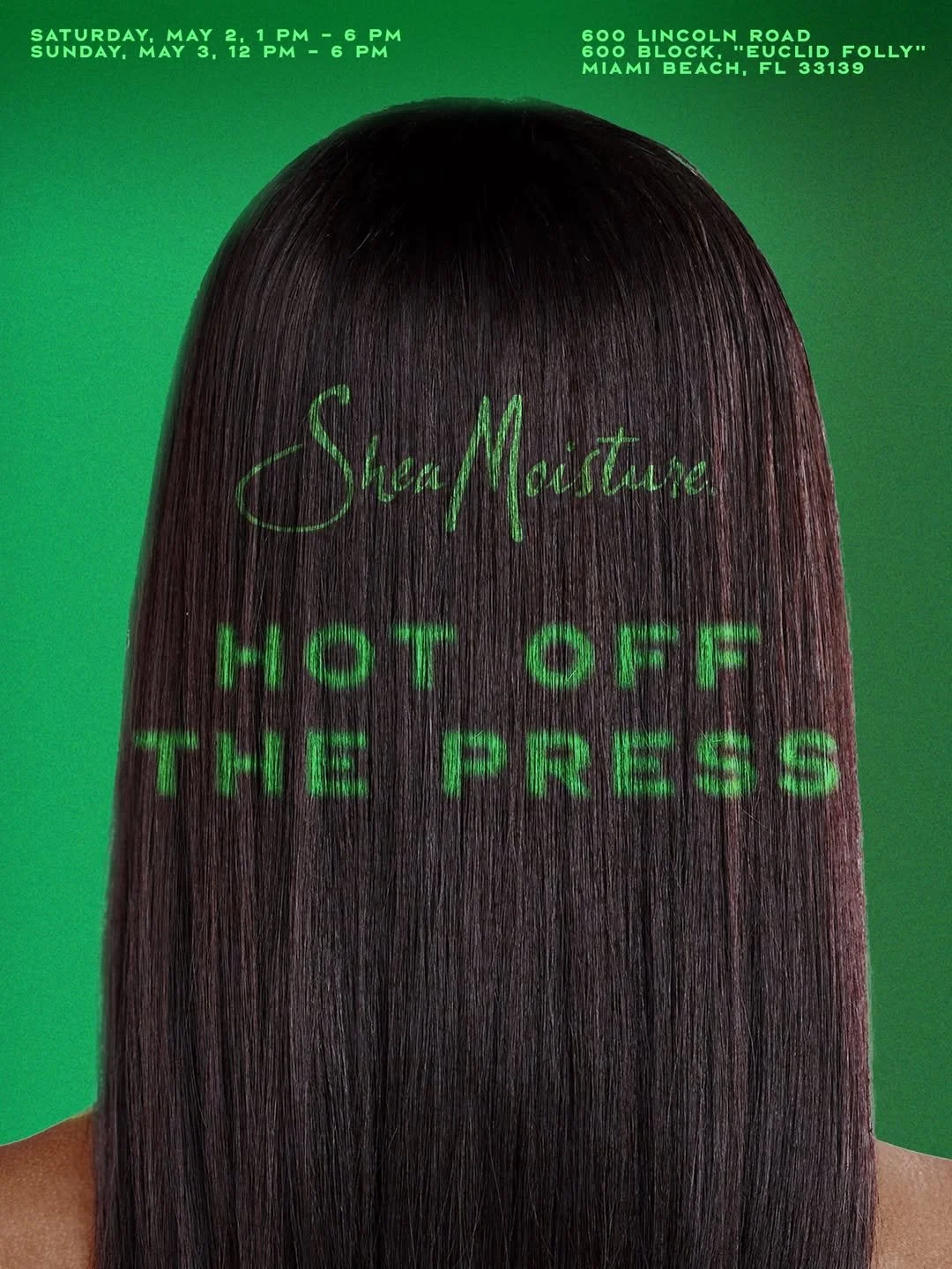 SHEA MOISTURE: HOT OFF THE PRESS POP-UP, MIAMI