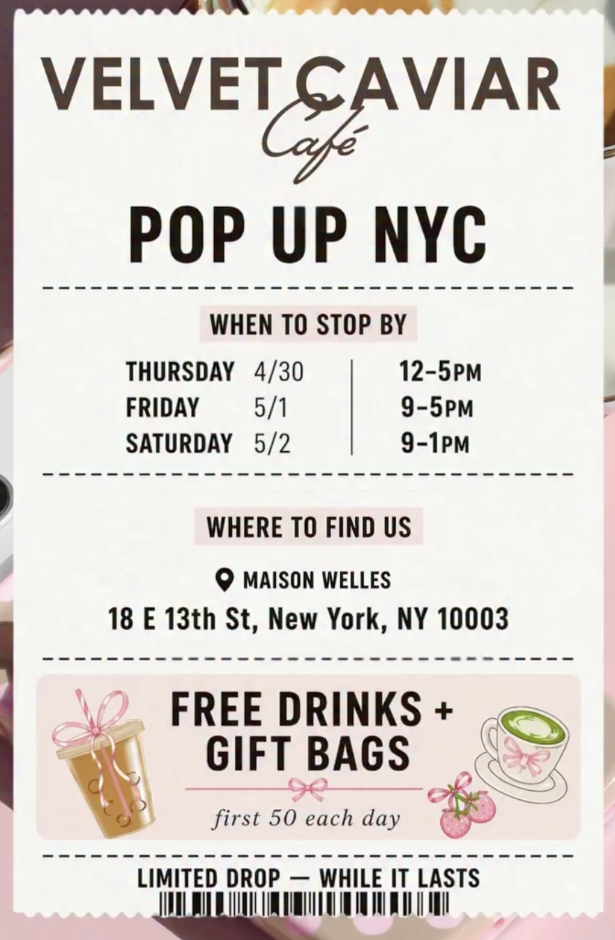 VELVET CAVIAR CAFÉ POP-UP, NY