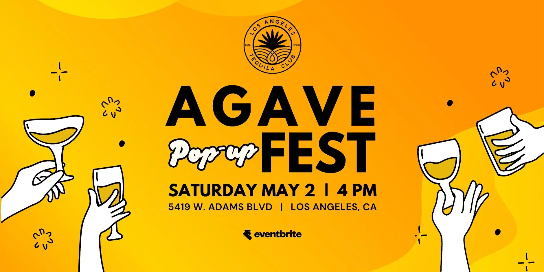 2026 AGAVE POP-UP FEST, LA