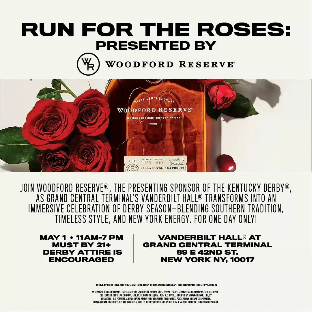 RUN FOR THE ROSES: PRESENTED BY WOODFORD RESERVE, NYC