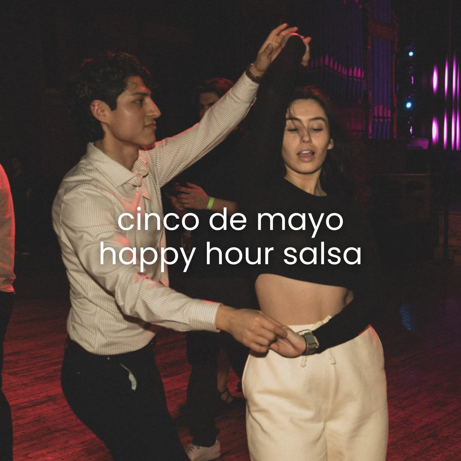 CINCO DE MAYO: HAPPY HOUR SALSA, CHICAGO