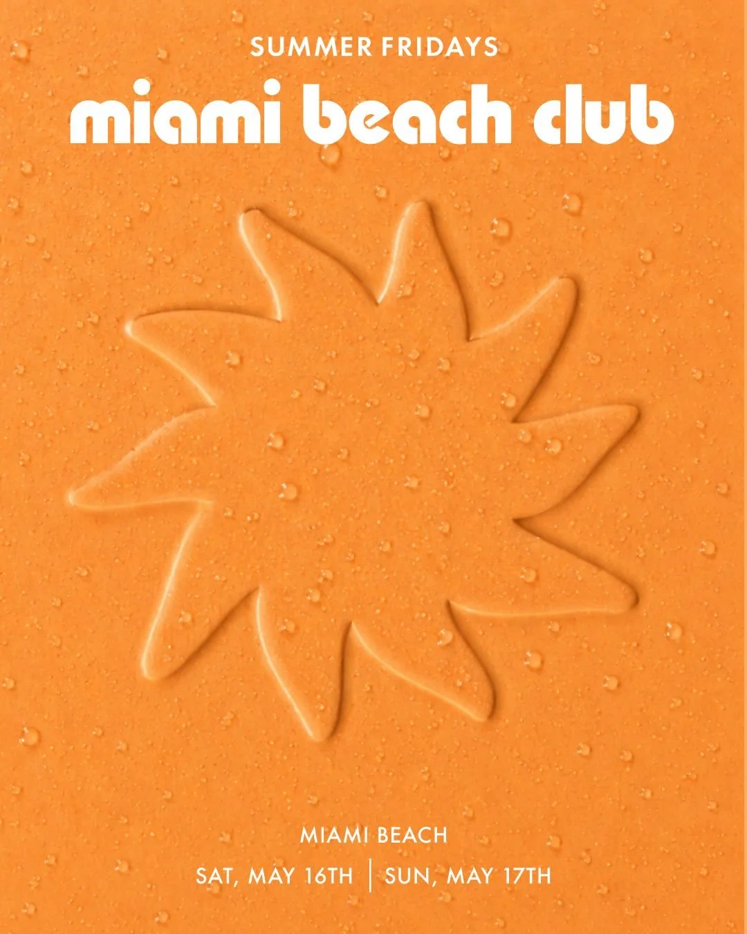 SUMMER FRIDAYS BEACH CLUB, MIAMI