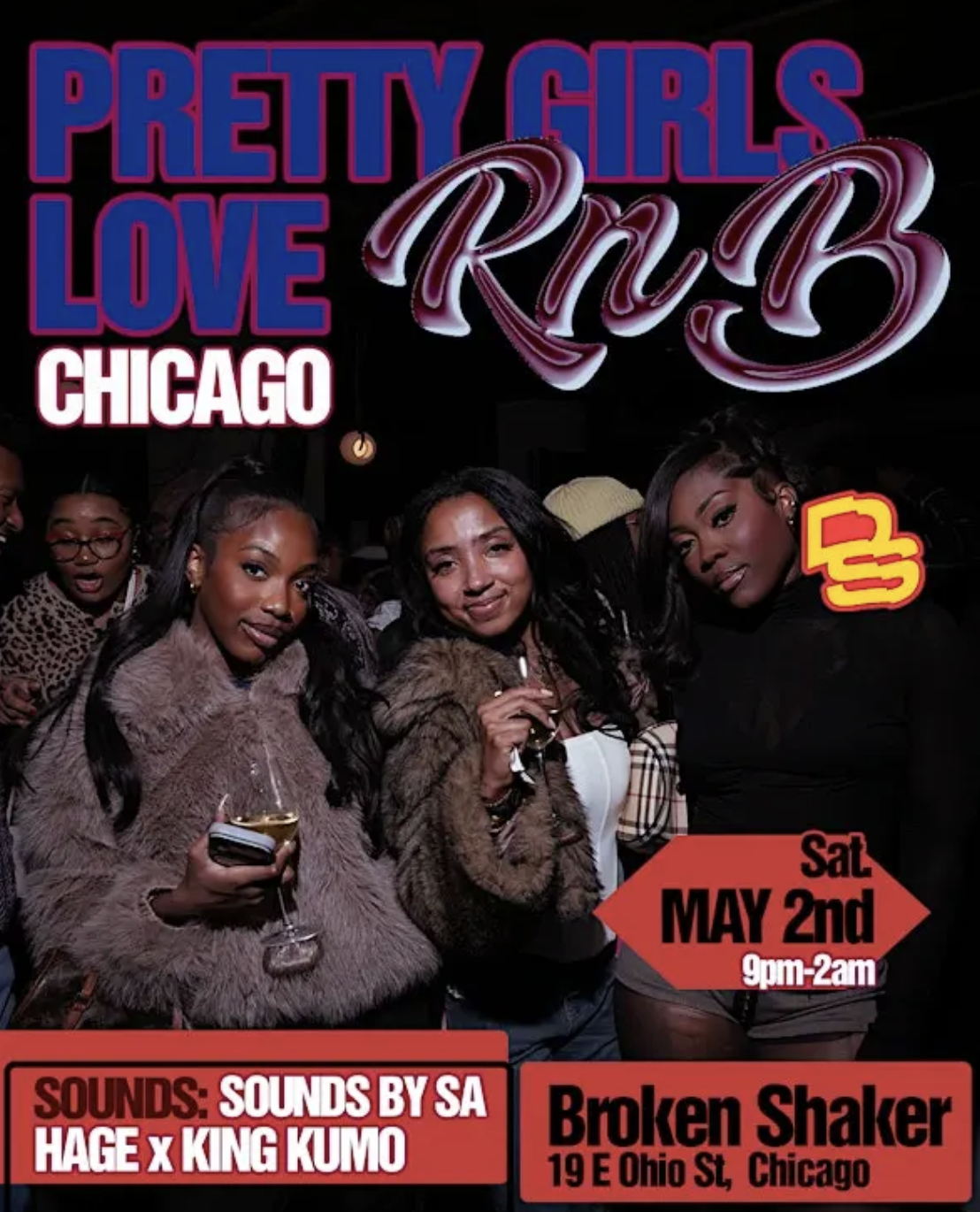 PRETTY GIRLS LOVE RnB, CHICAGO