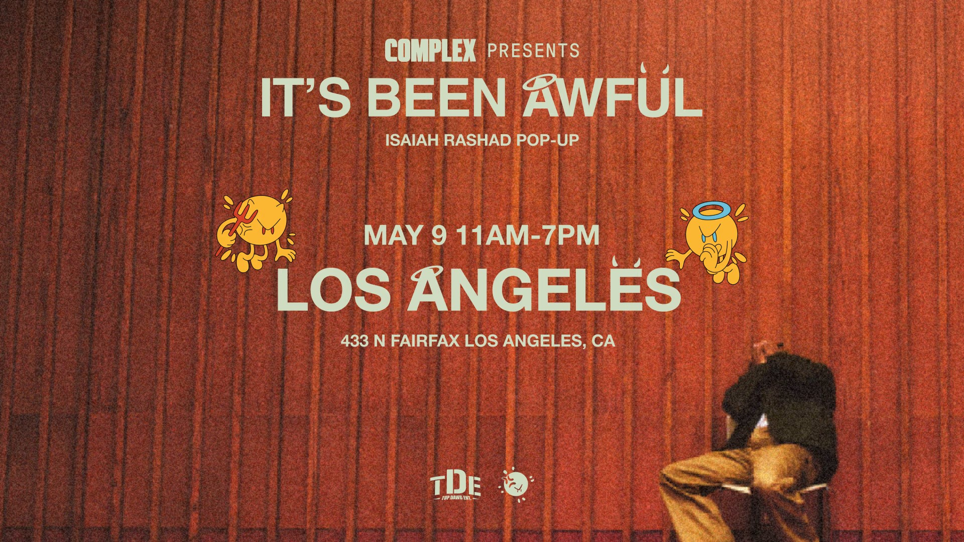 ISAIAH RASHAD IT'S BEEN AWFUL POP-UP, LA