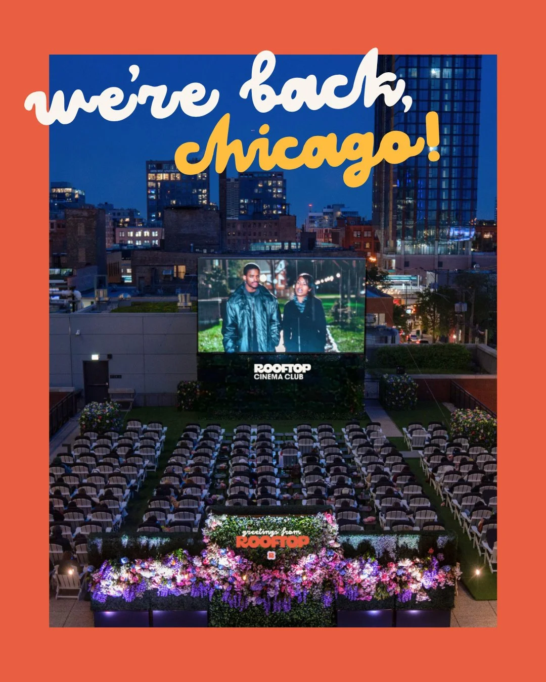 ROOFTOP CINEMA CLUB, CHICAGO