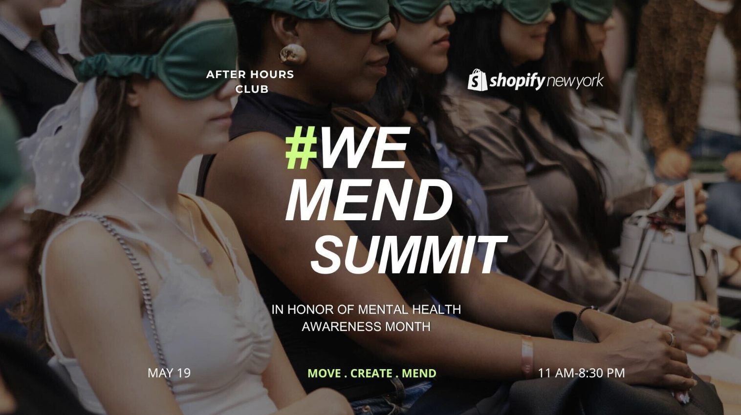 WE MEND WELLNESS SUMMIT, NYC