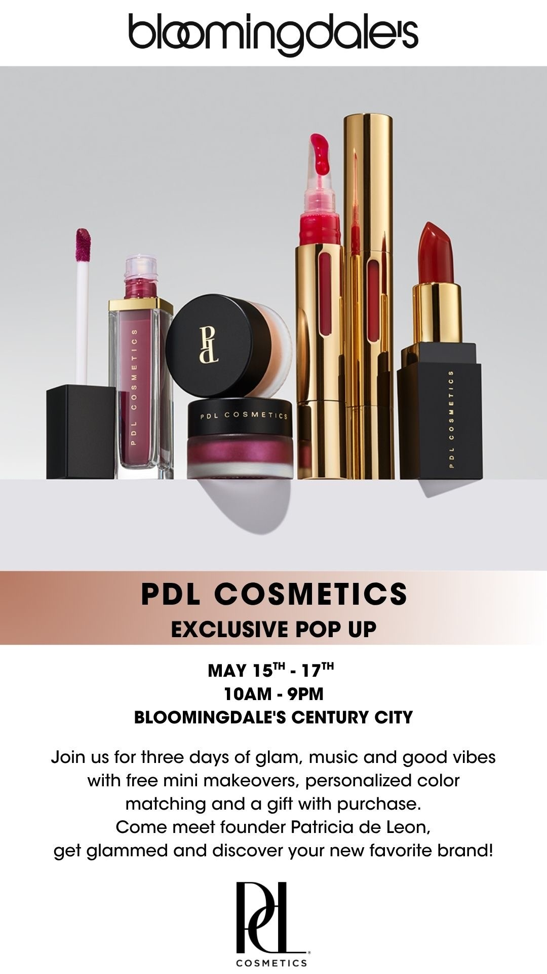 BLOOMINGDALES X PDL COSMETICS EVENT, LA