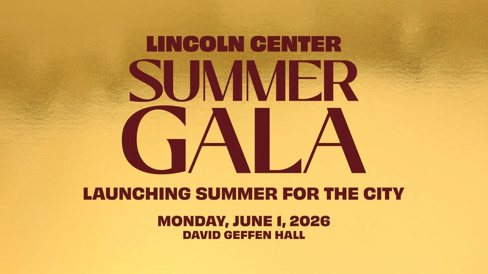 LINCOLN CENTER FOR THE PERFORMING ARTS 2026 SUMMER GALA, NYC