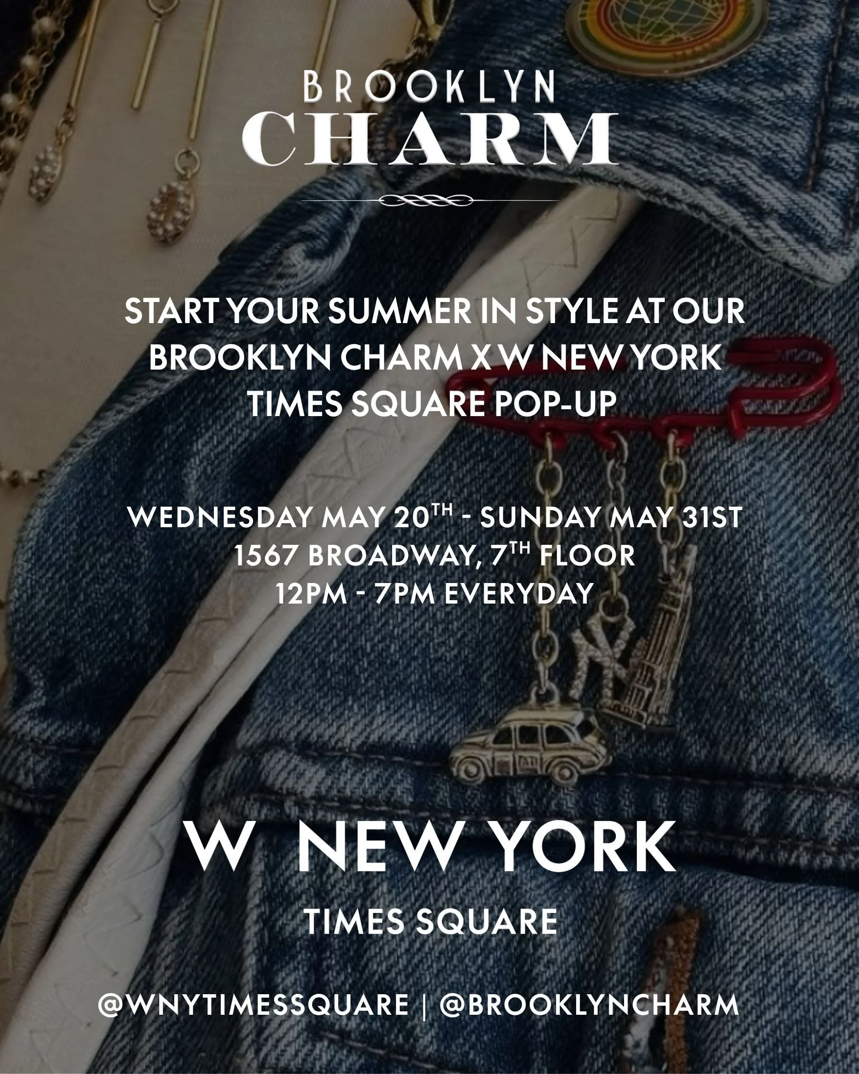 BROOKLYN CHARM POP-UP SHOP AT W TIMES SQUARE, NYC