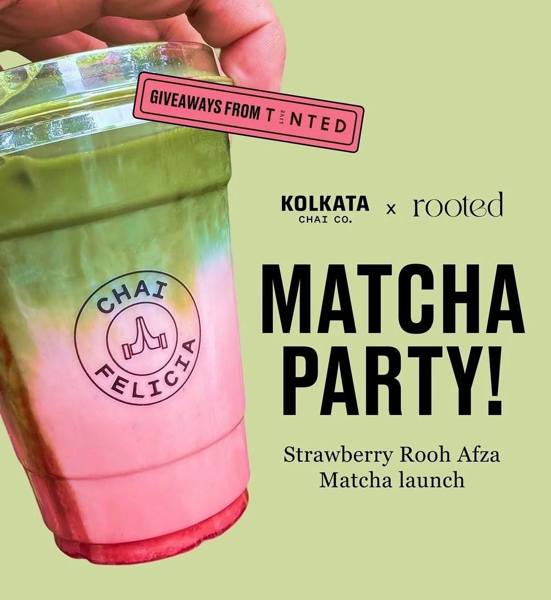 KOLKATA CHAI CO. X ROOTED MATCHA PARTY, NYC
