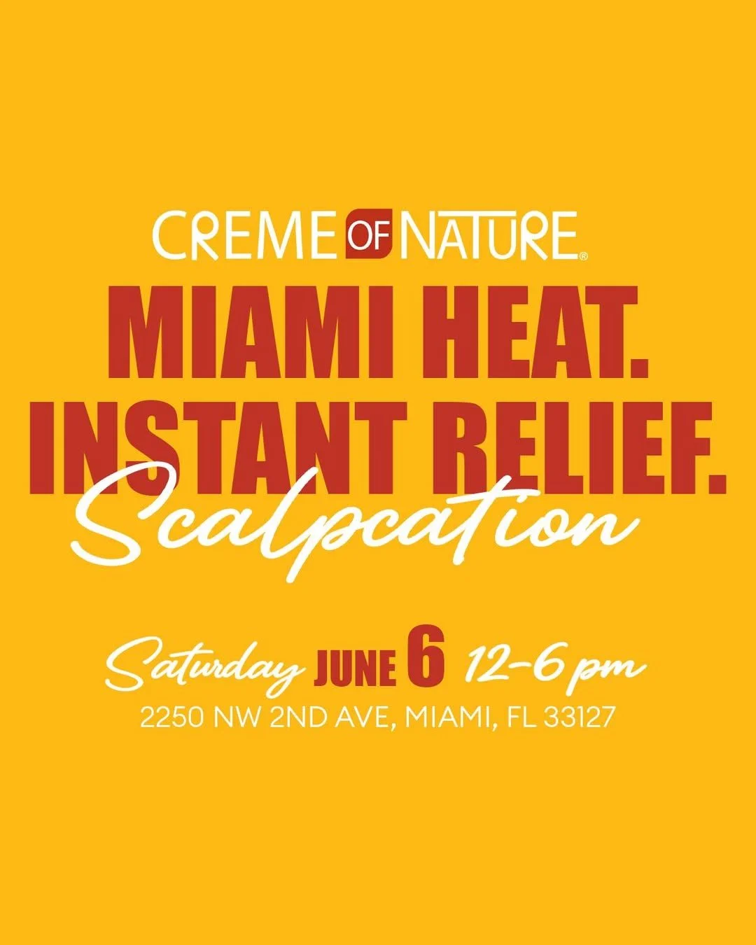 CREME OF NATURE SCALPCATION POP-UP, MIAMI