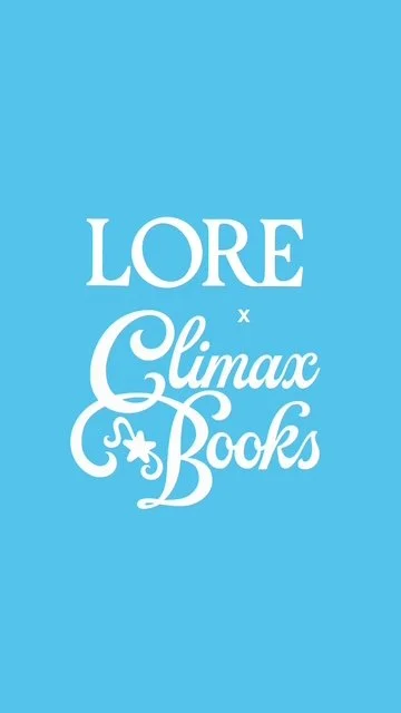 LORE X CLIMAX BOOKS POP-UP, NYC
