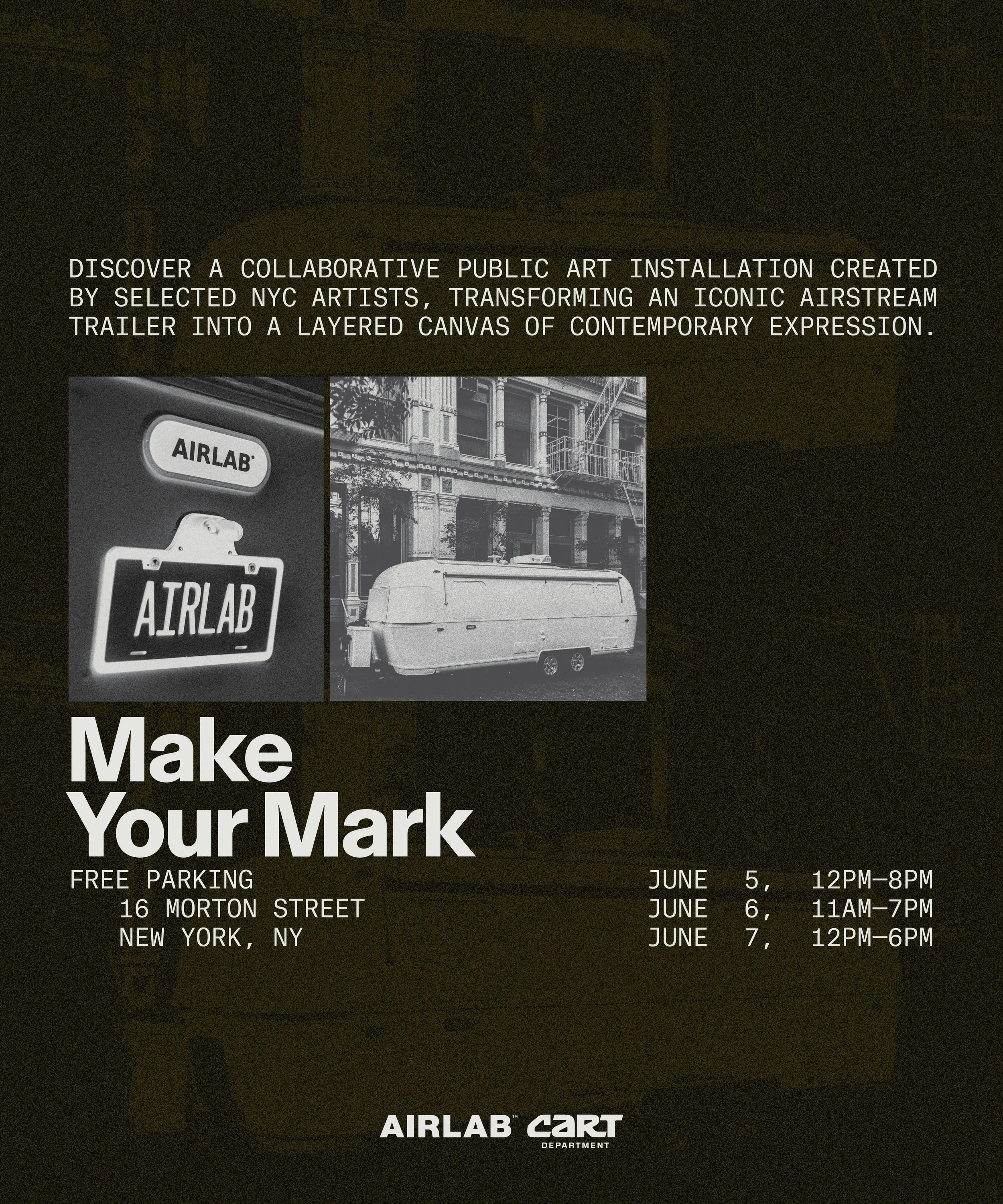 MAKE YOUR MARK AIRSTREAM, NYC
