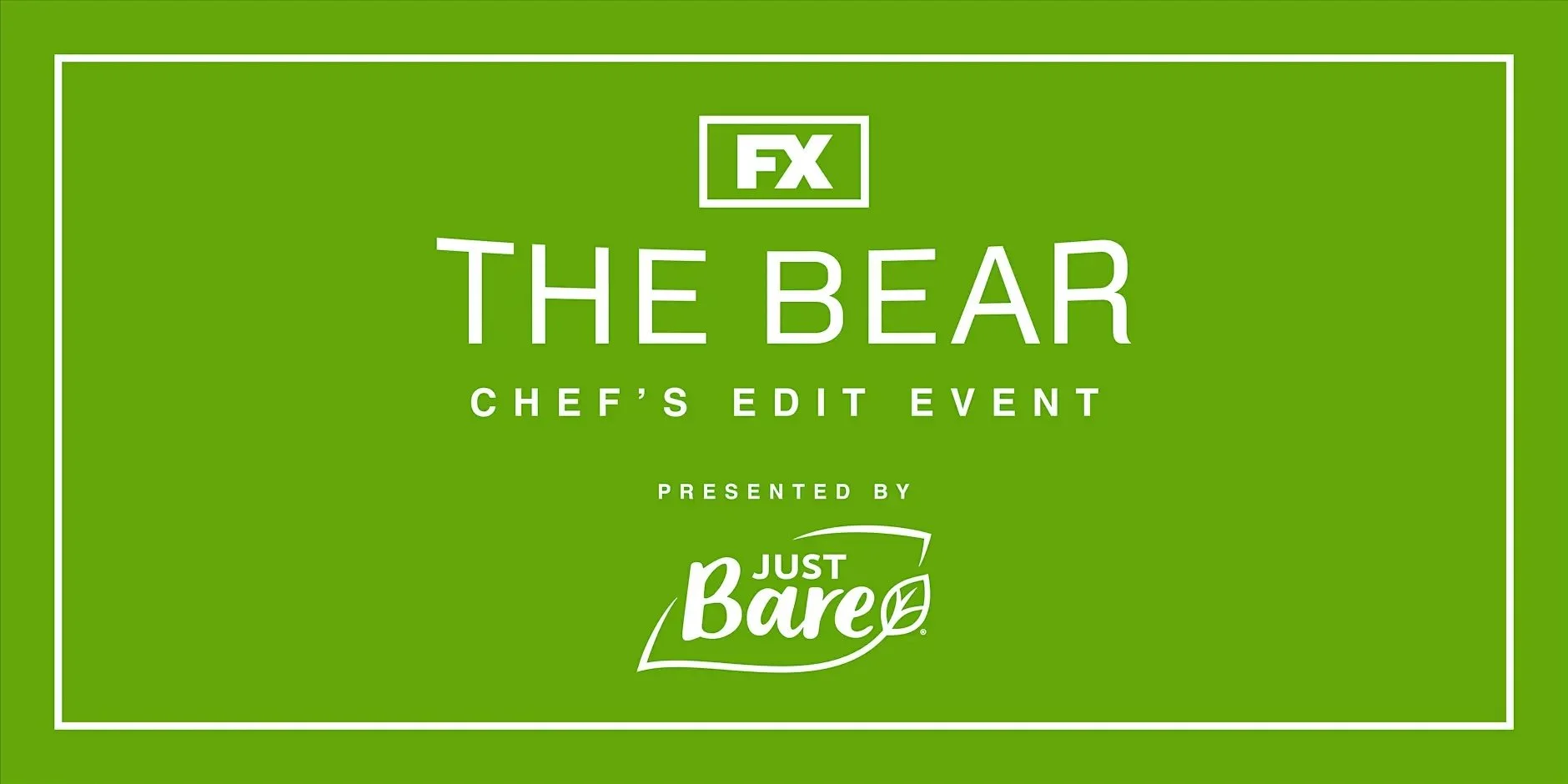 FX'S "THE BEAR" CHEF'S EDIT EVENT PRESENTED BY JUST BARE®, NYC
