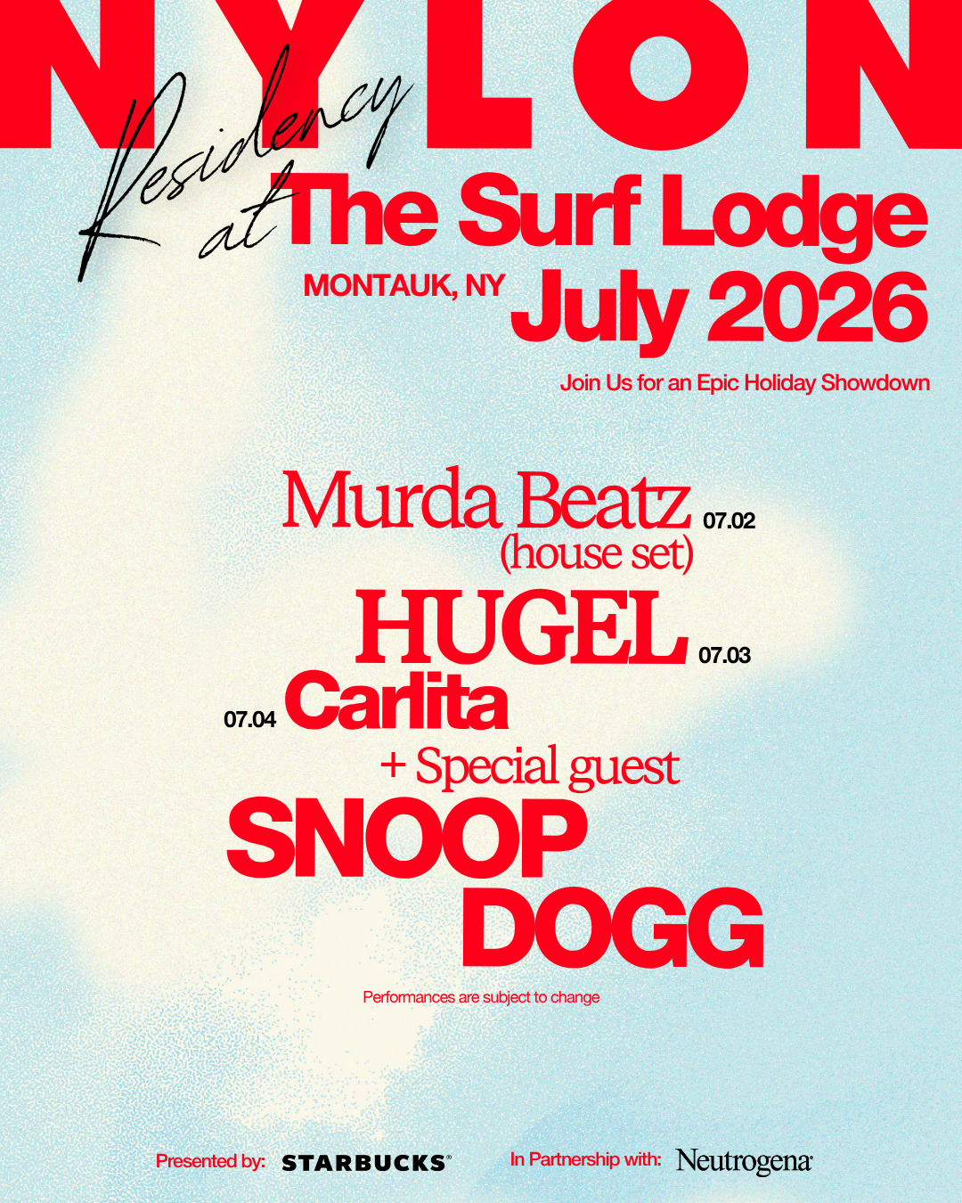 NYLON RESIDENCY AT THE SURF LODGE, HAMPTONS
