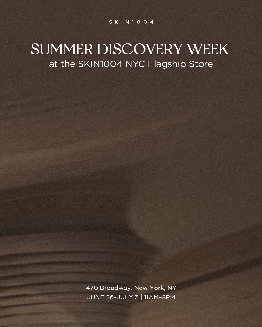 SUMMER DISCOVERY WEEK AT SKIN1004, NYC