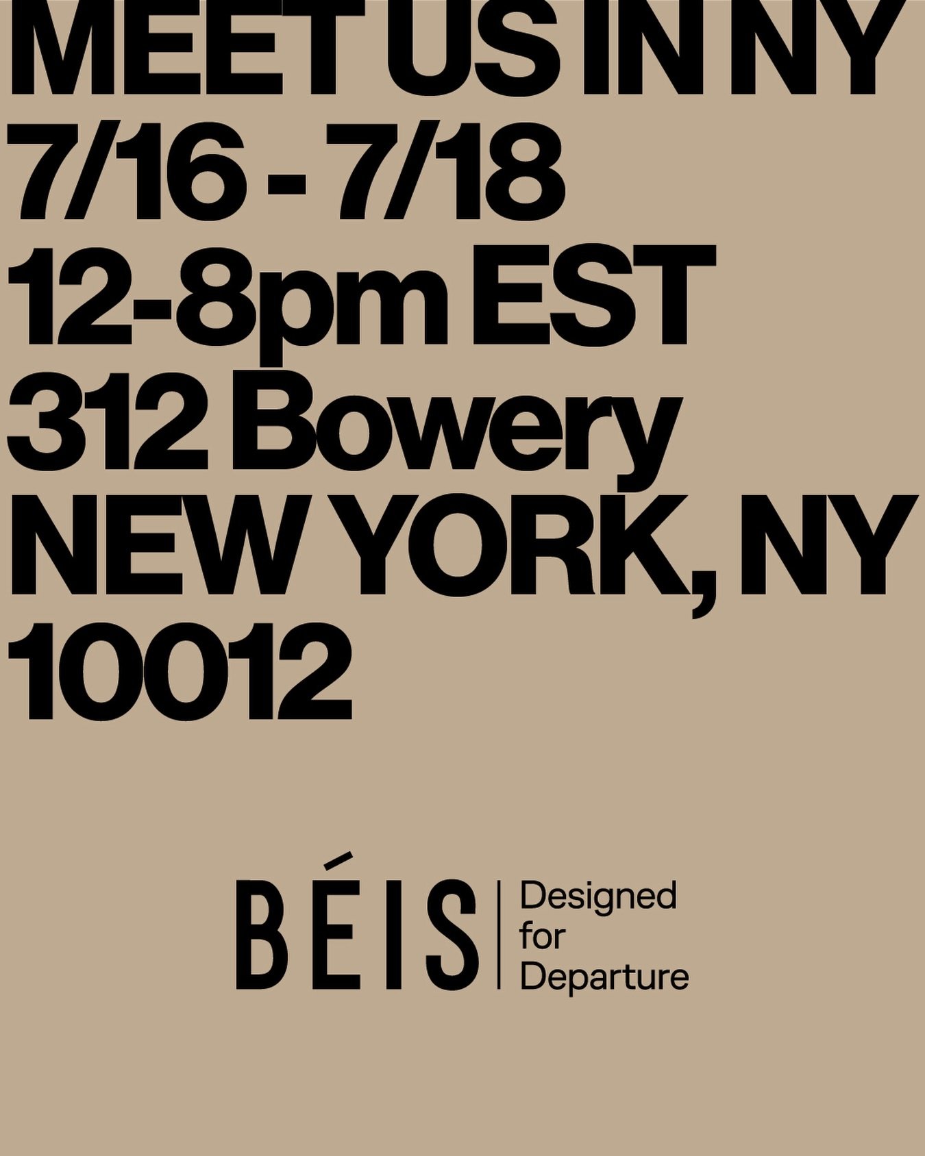 BÉIS DESIGNED FOR DEPARTURE, NYC