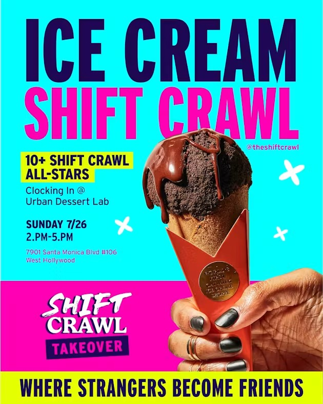 ICE CREAM SOCIAL SHIFT TAKEOVER, LA