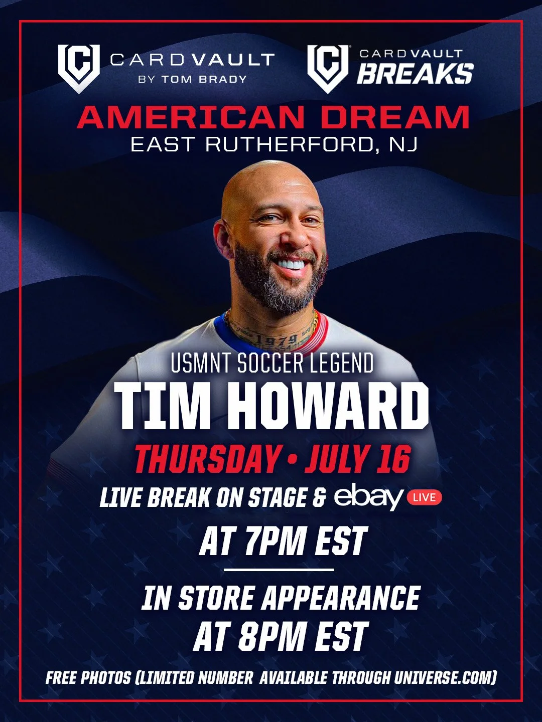 CARD VAULT BY TOM BRADY X USMNT SOCCER LEGEND TIM HOWARD, NJ