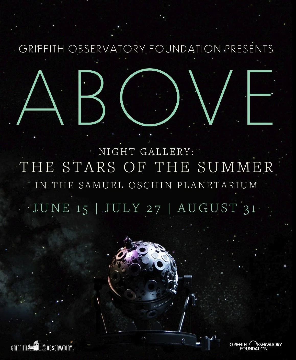 GRIFFITH OBSERVATORY FOUNDATION PRESENTS ABOVE, LA