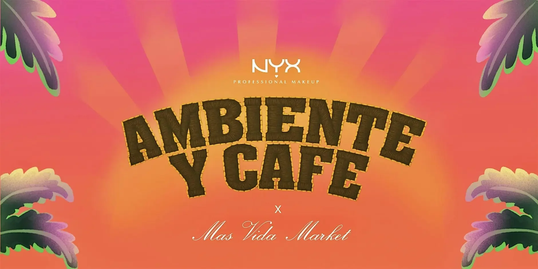AMBIENTE Y CAFE X NYX, LA