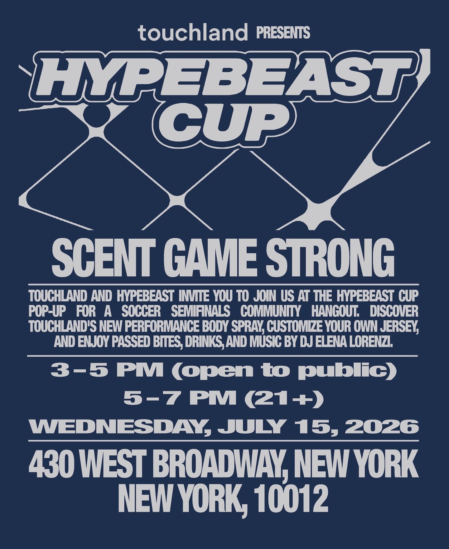 TOUCHLAND PRESENTS HYPEBEAST CUP, NYC
