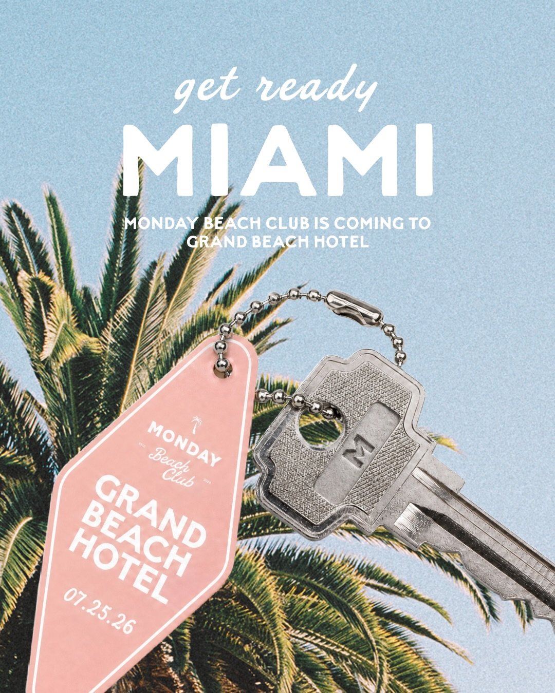 MONDAY BEACH CLUB, MIAMI