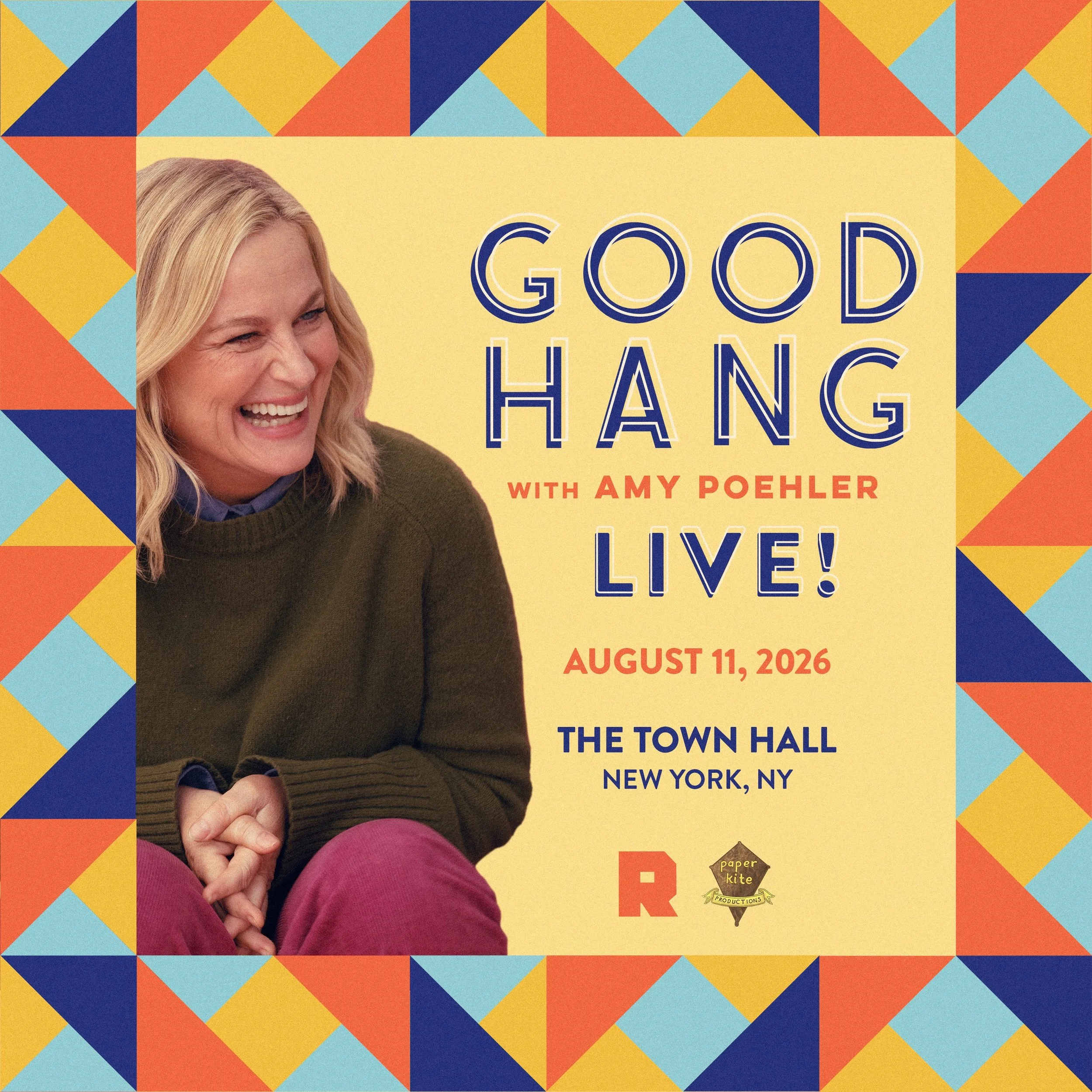 GOOD HANG WITH AMY POEHLER LIVE!, NYC