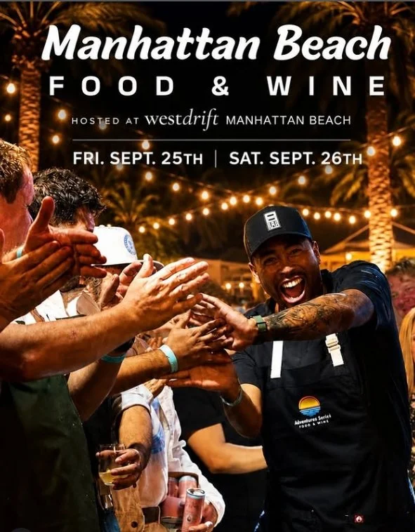 MANHATTAN BEACH FOOD AND WINE FESTIVAL: GRAND TASTINGS, LA