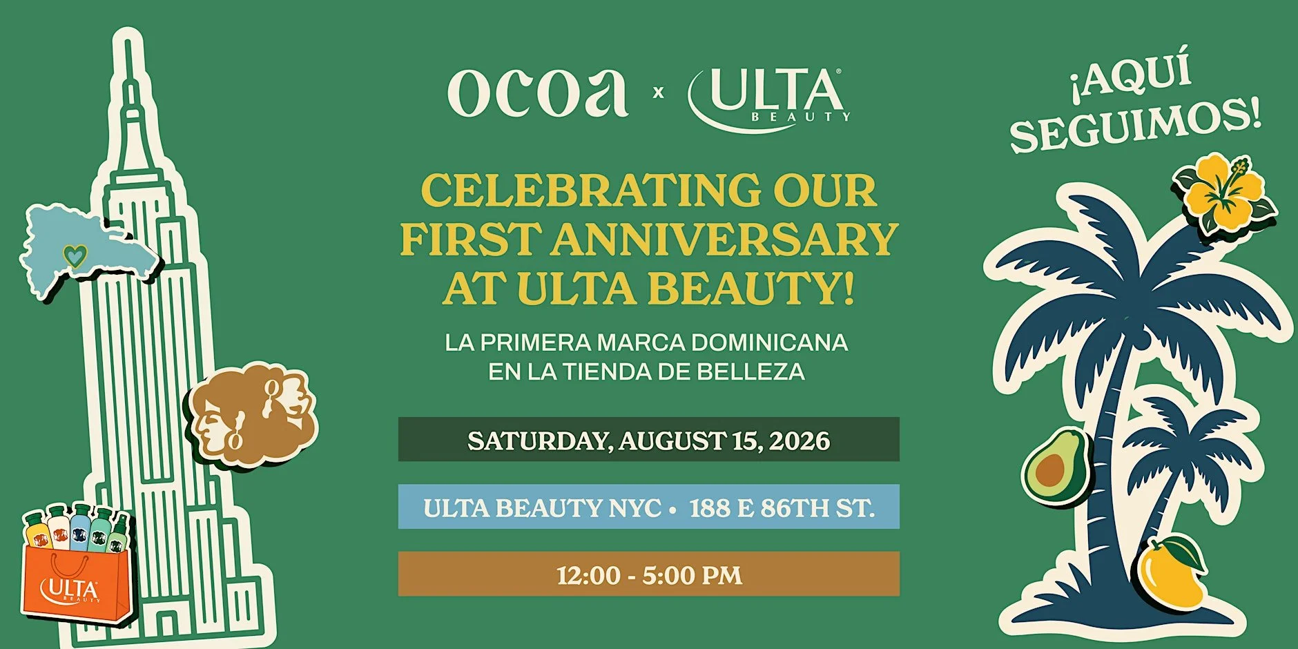 OCOA X ULTA BEAUTY 1ST ANNIVERSARY CELEBRATION, NYC