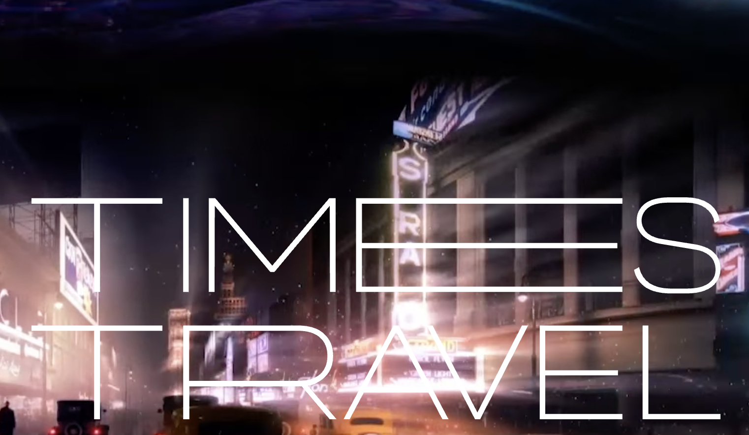 TIMES TRAVEL AT ONE TIMES SQUARE, NYC