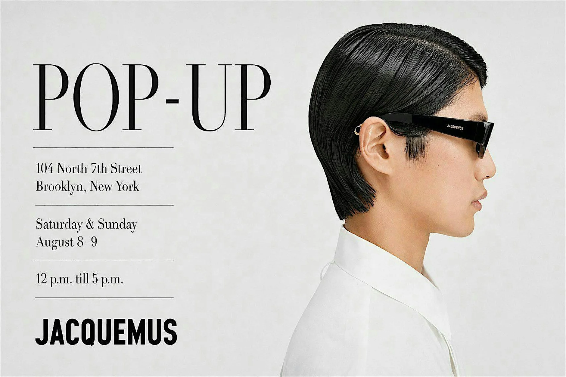 JACQUEMUS EYEWEAR POP-UP 2.0, NYC
