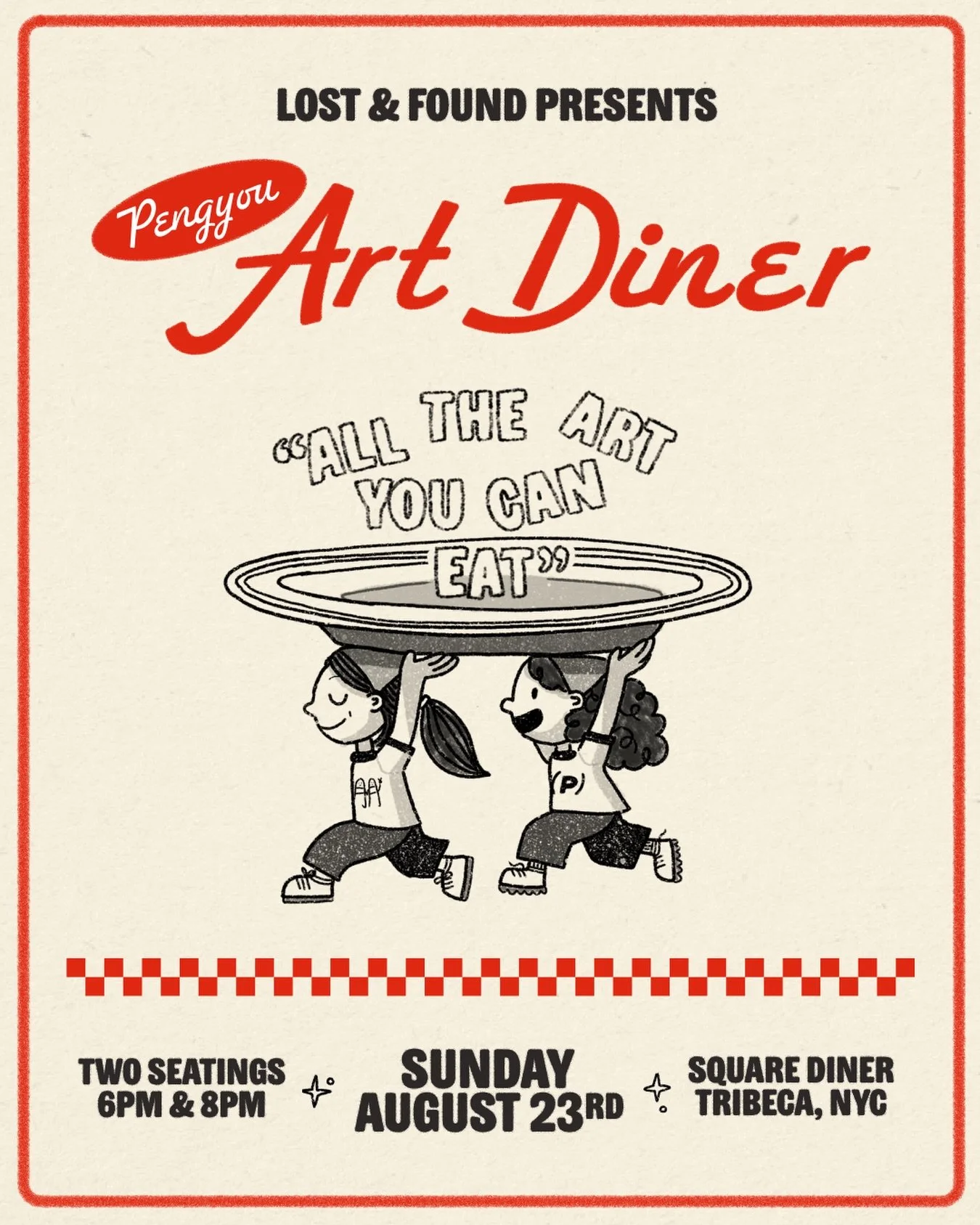 LOST &amp; FOUND PRESENTS: PENGYOU ART DINER "ALL THE ART YOU CAN EAT," NYC
