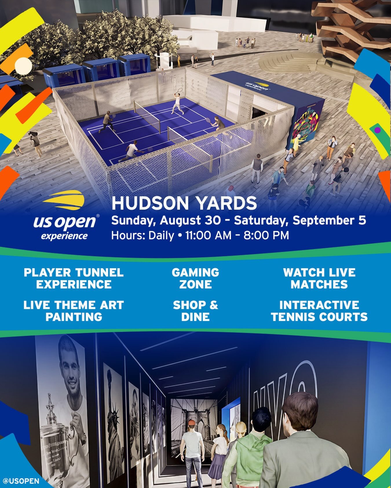 US OPEN EXPERIENCE AT HUDSON YARDS, NYC