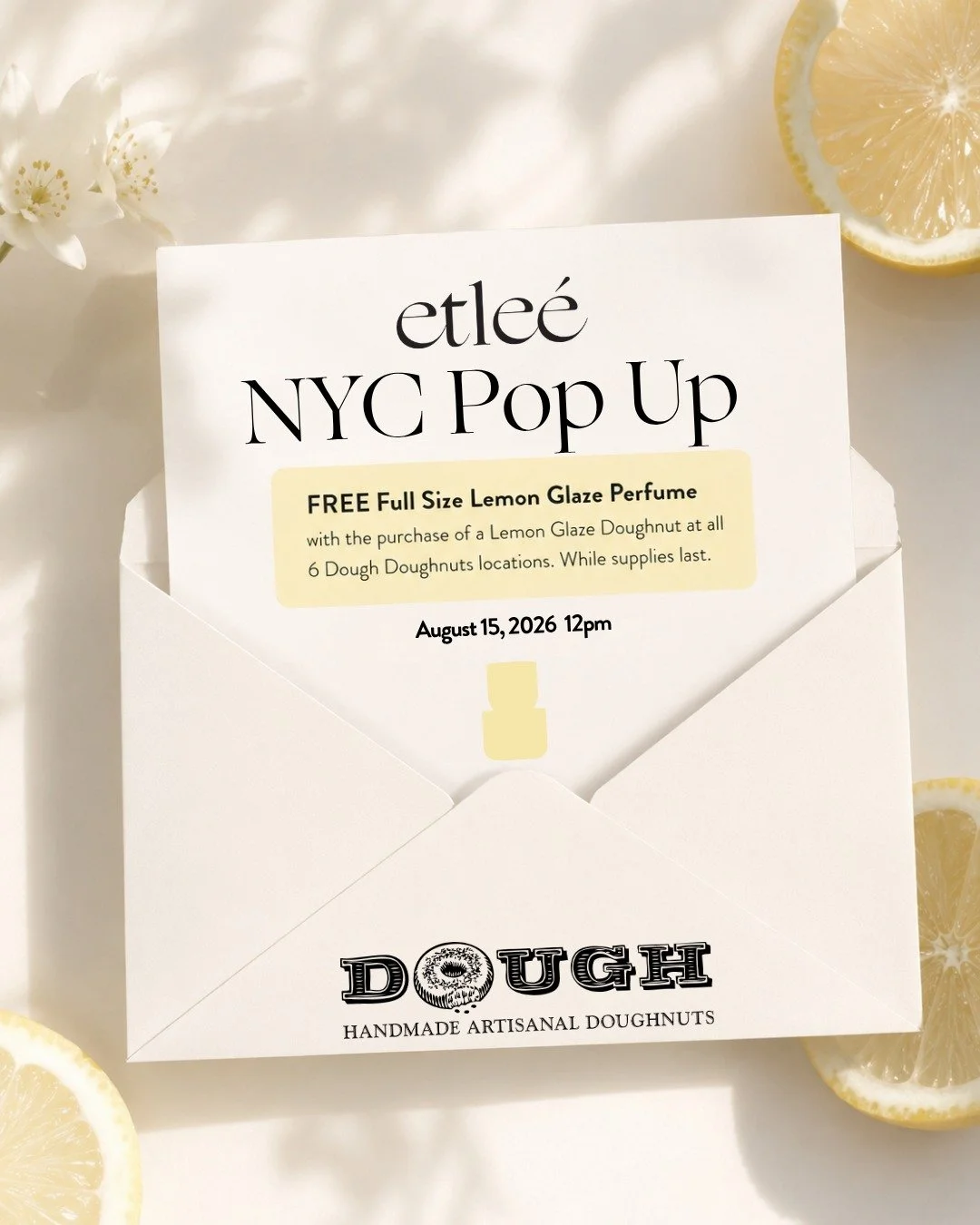 ETLEÉ FRAGRANCE X DOUGH DOUGHNUTS, NYC