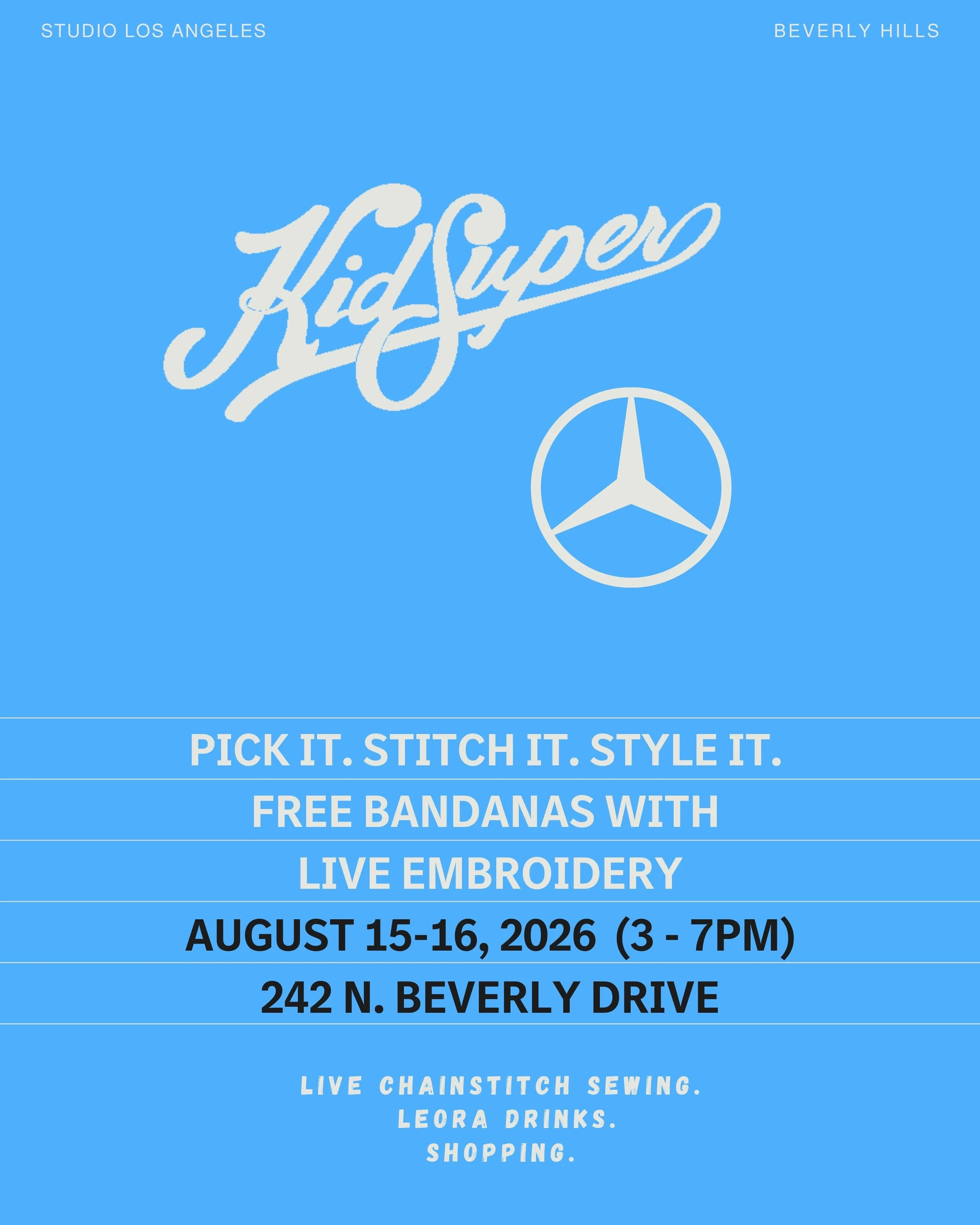 KIDSUPER X MERCEDES-BENZ POP-UP, LA