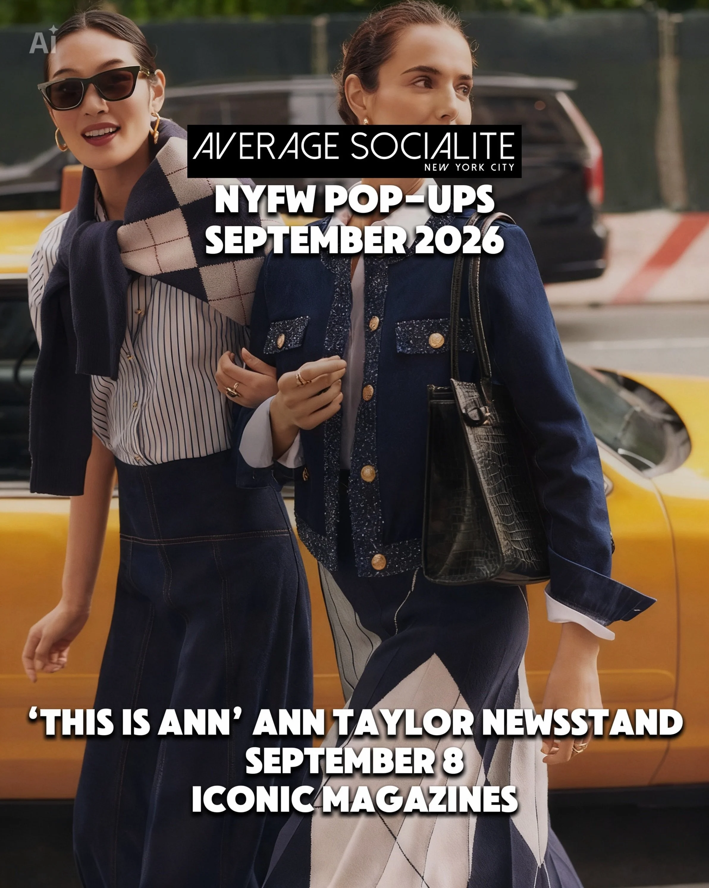 👠 NYFW Pop-Ups are coming in hot! Download the free @averagesocialite for notifications! Join @anntaylor they celebrate their Fall This is Ann campaign alongside The Daily Front Row with an immersive street experience featuring custom branding, an i