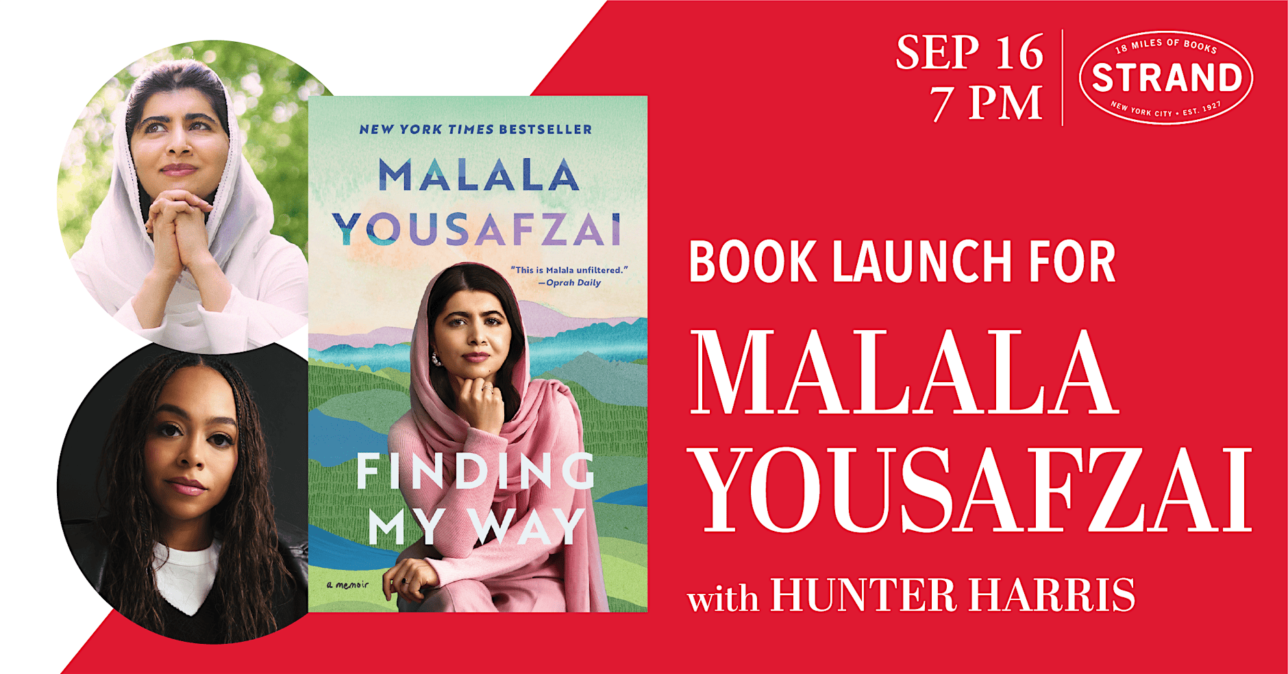 MALALA YOUSAFZAI + HUNTER HARRIS: FINDING MY WAY BOOK LAUNCH, NYC 