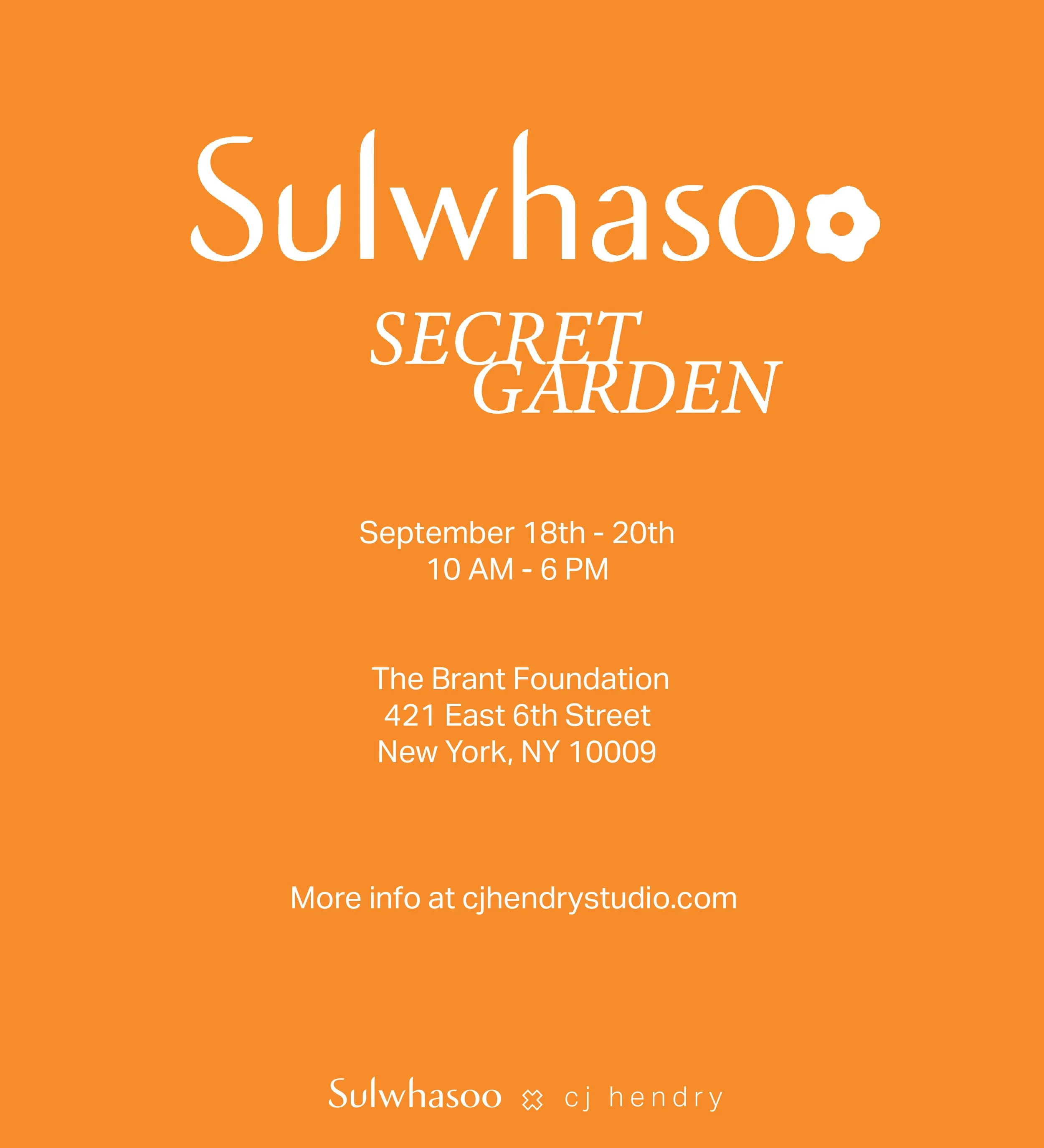 SULWHASOO X CJ HENDRY SECRET GARDEN, NYC