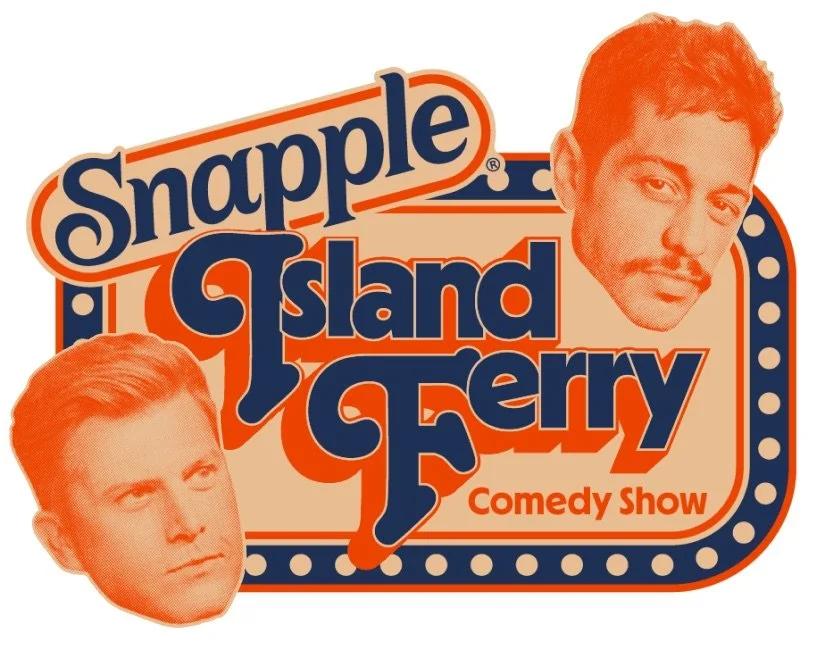 SNAPPLE ISLAND FERRY, NYC