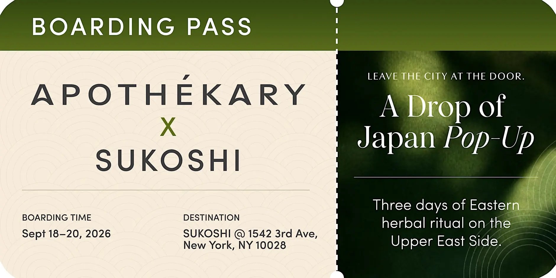 A DROP OF JAPAN: APOTHÉKARY X SUKOSHI POP-UP, NYC