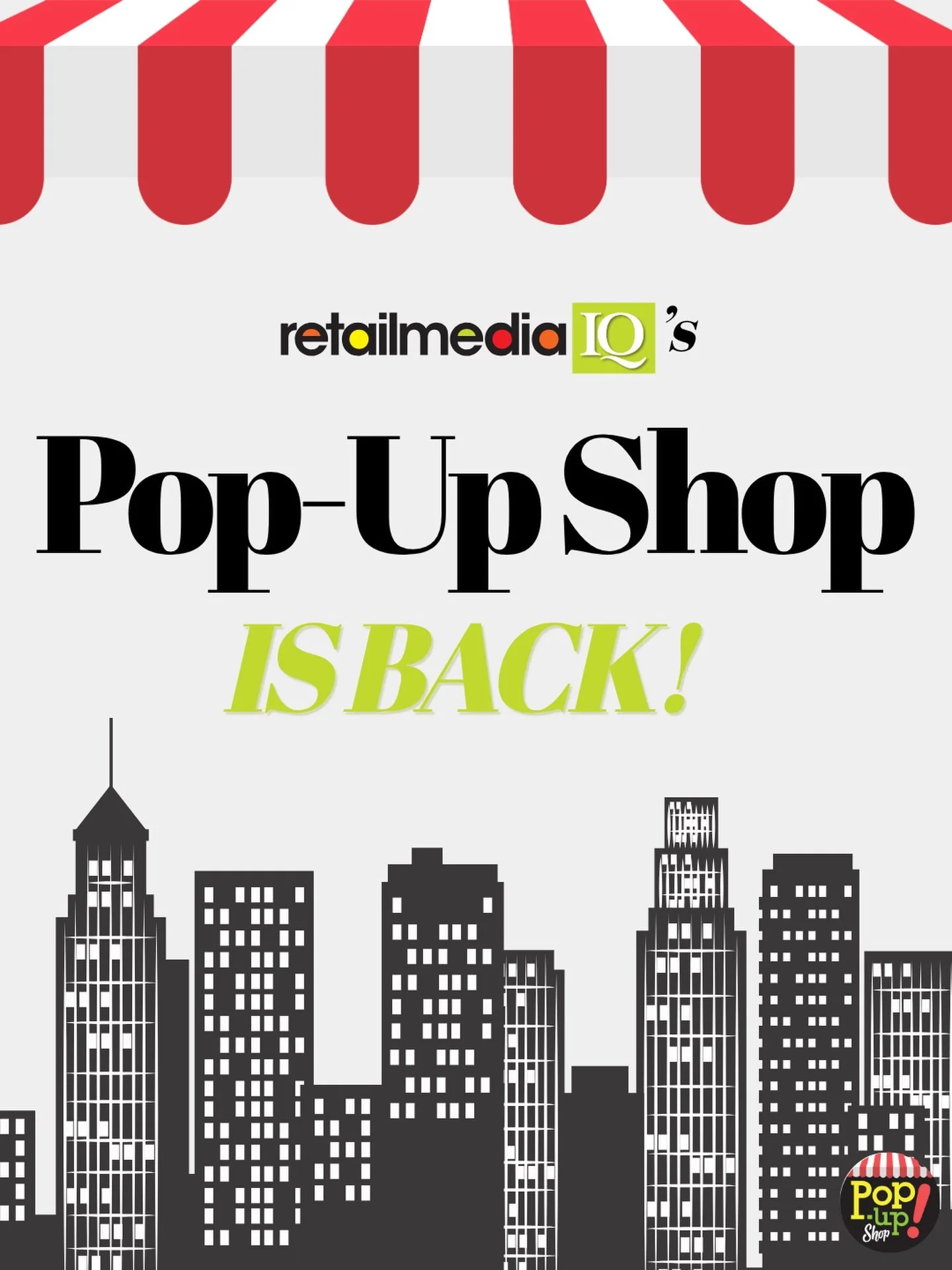 RETAIL MEDIA IQ'S POP-UP SHOP, NYC 