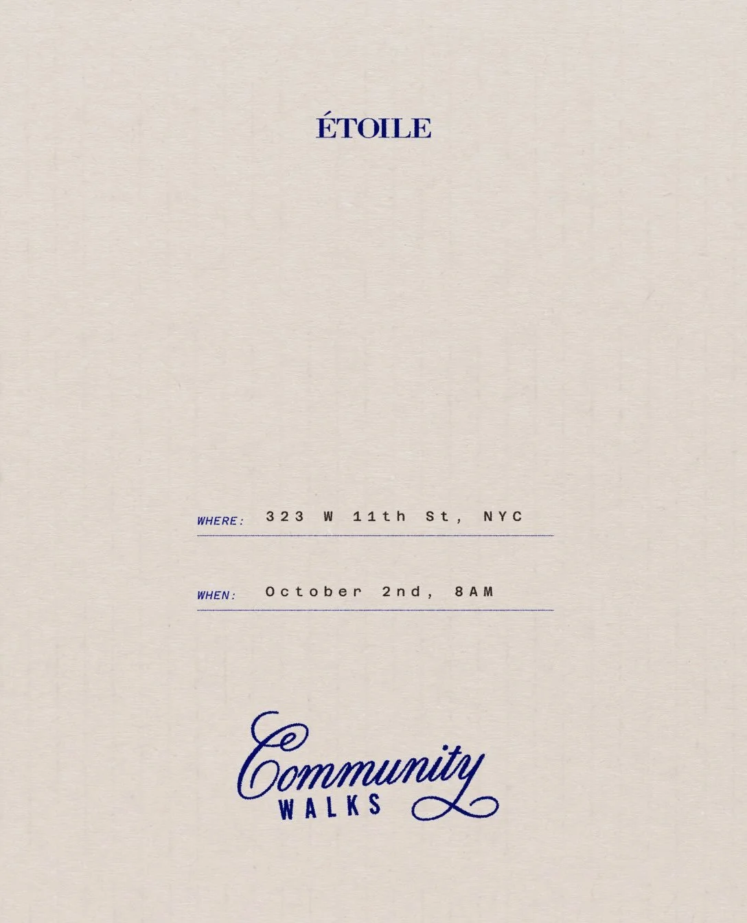 ÉTOILE COMMUNITY WALK, NYC 