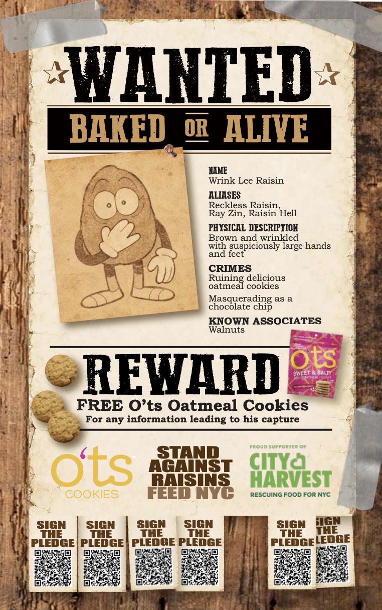 NATIONAL #!&amp;% RAISIN DAY WITH O'TS COOKIES, NYC