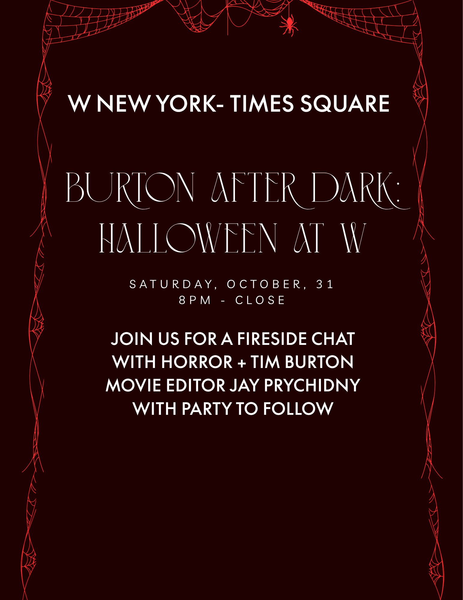 TIM BURTON AFTER DARK: HALLOWEEN AT W, NYC