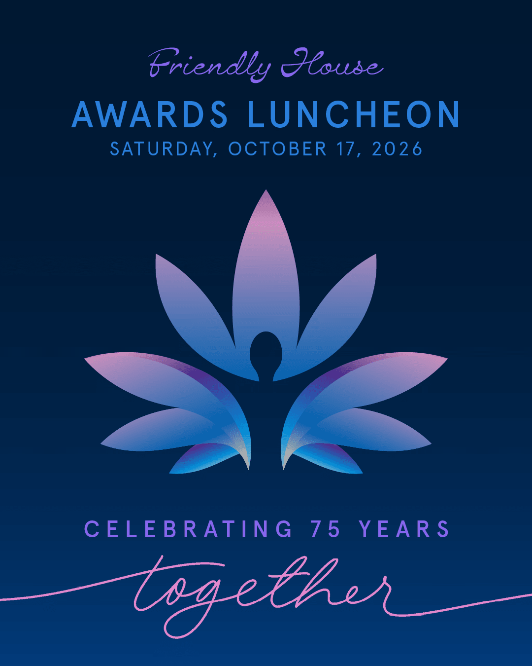 FRIENDLY HOUSE'S 75TH ANNIVERSARY LUNCHEON, LA