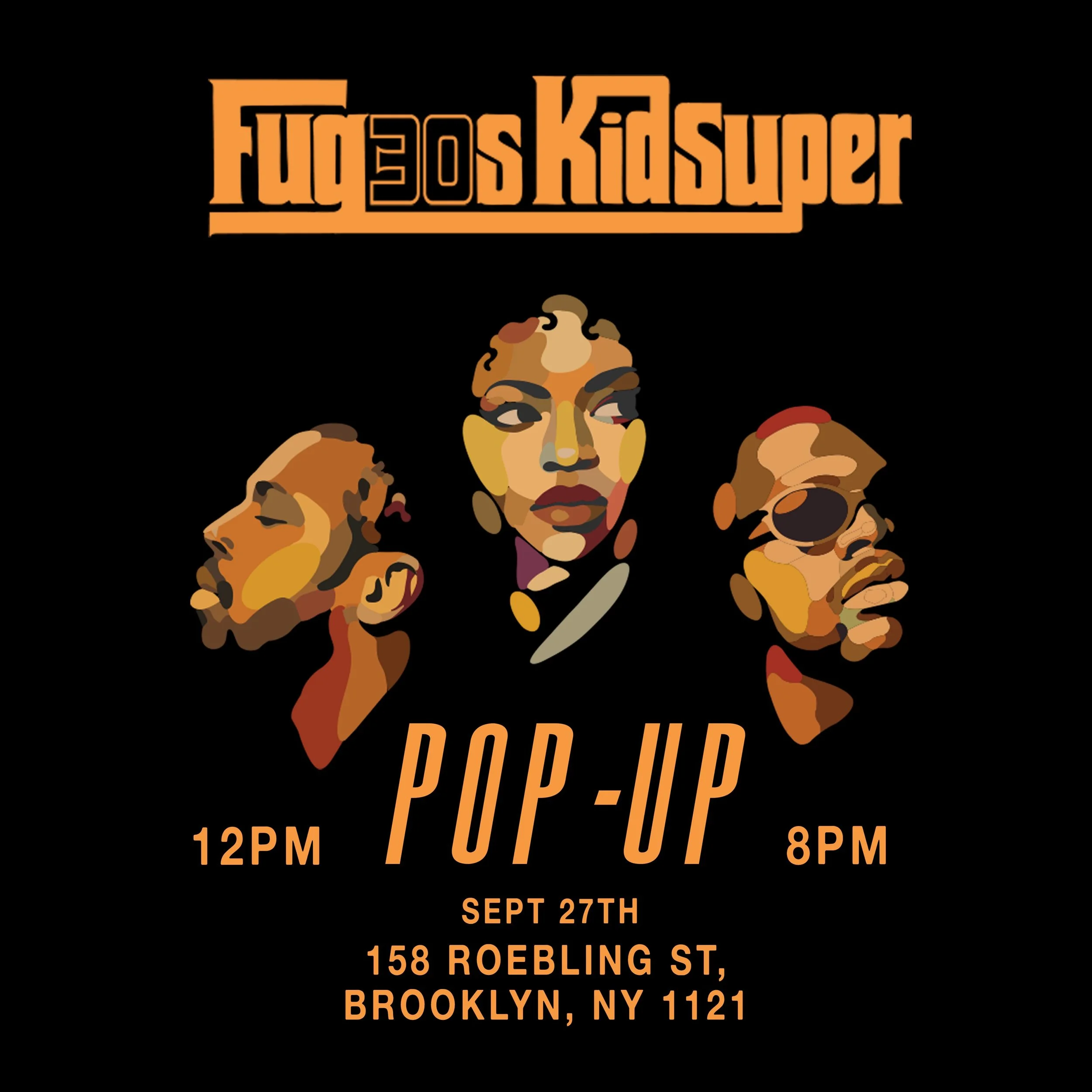 FUGEES X KIDSUPER POP-UP, NYC 