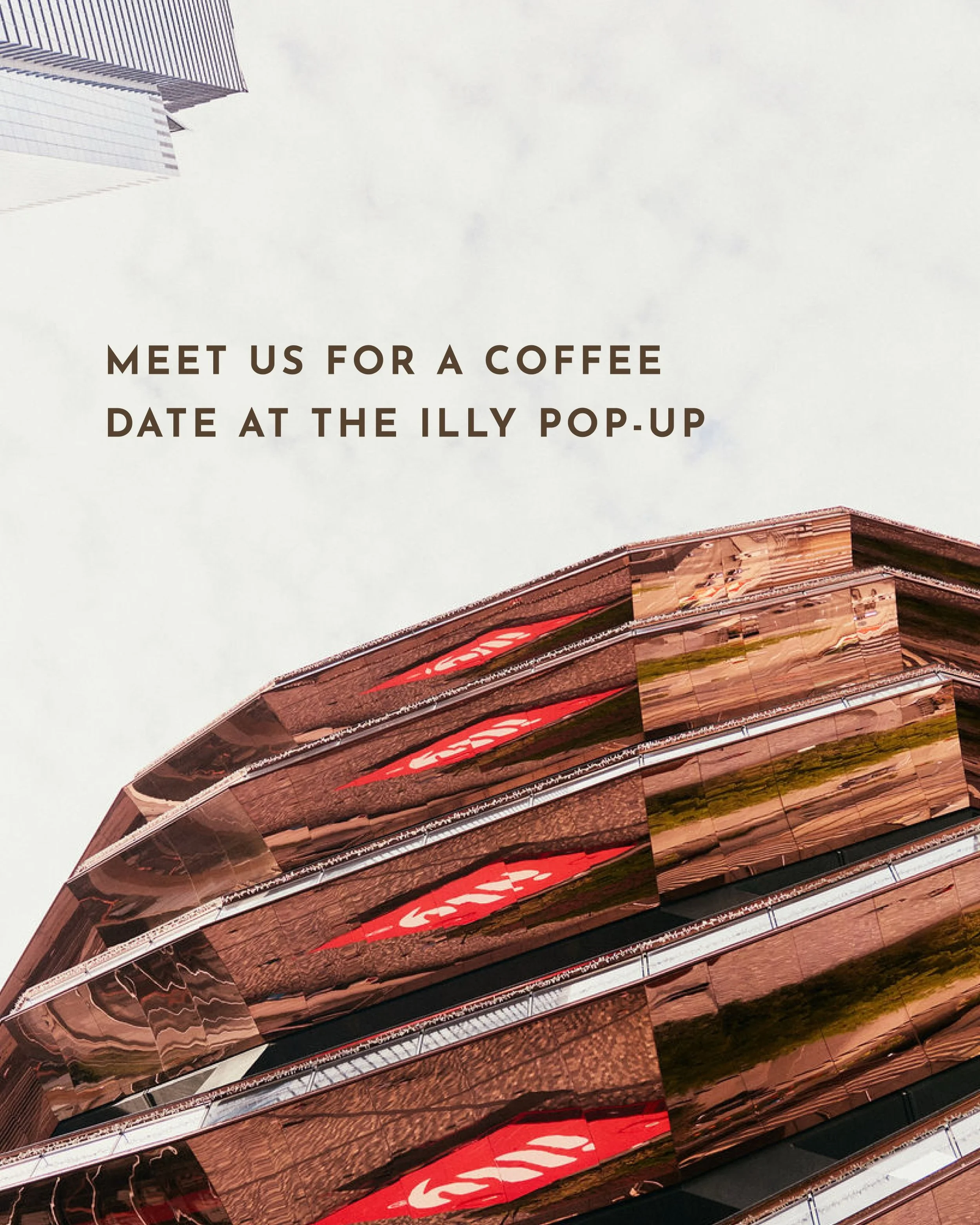 ILLY POP-UP AT HUDSON YARDS, NYC 
