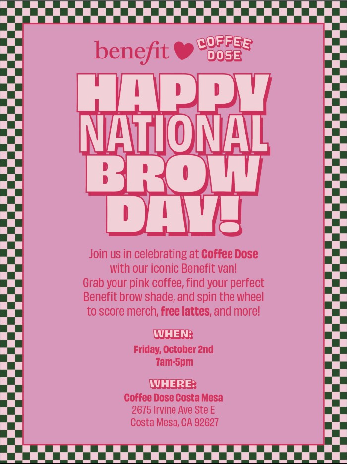 NATIONAL BROW DAY WITH BENEFIT COSMETICS X COFFEE DOSE, LA